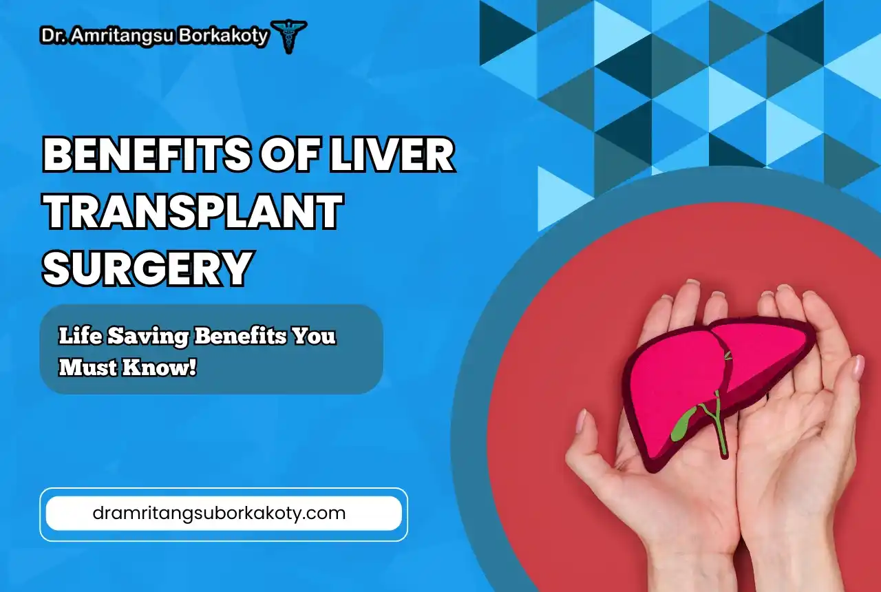 benefits of liver transplant